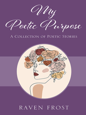 cover image of My Poetic Purpose